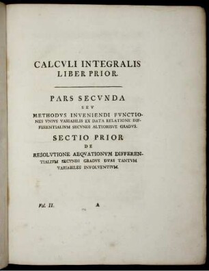 Calculi Integralis Liber prior.