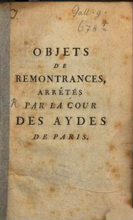 Objets de remontrances, arrêtés par la Cour des Aydes de Paris