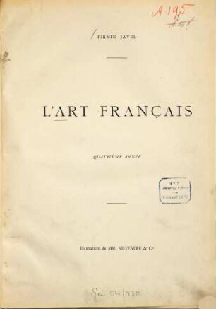 L' art français : revue artistique hebdomadaire. 4. 1890/91