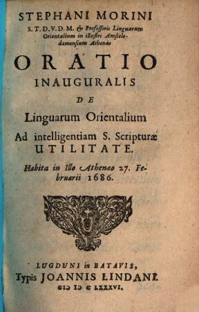 Oratio inauguralis de linguarum orientalium ad intelligendam S. Scripturae utilitate