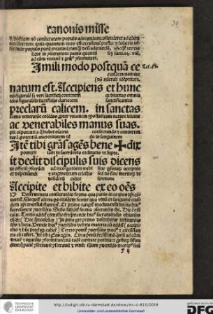 Determinata consecrationis forma qua panis in corpus Christi convertitur, sequitur altera pars eiusdem forme qua vinum in sanguinem eiusdem Christi transsubstantiatur.