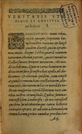 Commentariorvm De Statv Religionis Et Reipublicae In Regno Galliae ... Partis Libri ..., 4. Libri X. XI. XII. Carolo Nono Rege, vsque ad illius obitum