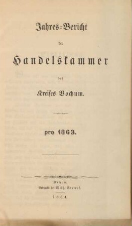 1863: Jahres-Bericht der Handelskammer des Kreises Bochum / Handelskammer des Kreises Bochum