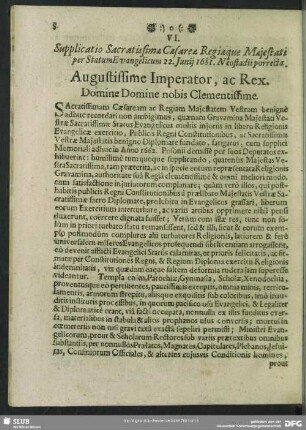 VI. Gravamina Statuum Evangelicorum per modum Supplicationis ad Sacratissimam Caesaream Regiamque Maiestatem 22. Unii 1681