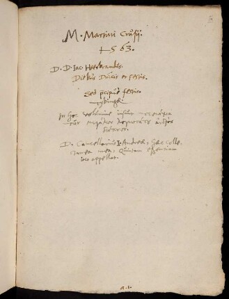 IXr, M. Martini Crusij. 1563. D. D. Jac. Heerbrandus. Diebus Dominicis et Festis...