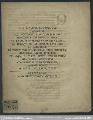 Piae Eccardo-Richterianae Memoriae : Cum Hoc Anno A. N. C. MDCCXXXX ...; [programma de Rhagio Aesticampiano]