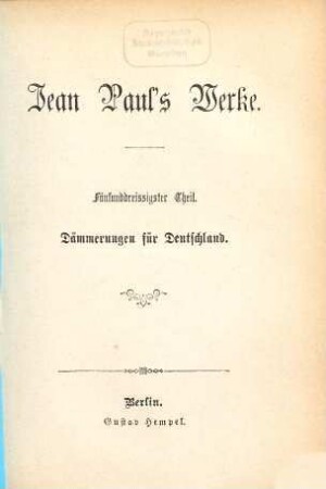 Jean Paul's Werke, 35. Dämmerungen für Deutschland