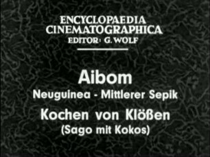 Aibom (Neuguinea, Mittlerer Sepik) - Zubereiten von Brei (Sago mit Kokos)