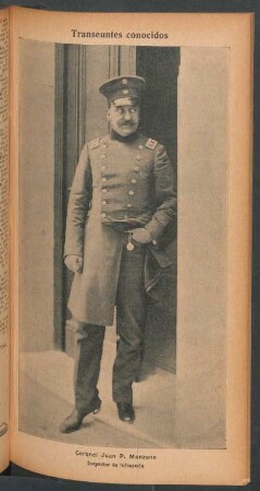 Coronel Juan P. Manzano, inspector de infantería - [Retrato] : Transeúntes conocidos