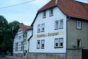 Gaststätte "Zur Einigkeit" mit Saalanbau