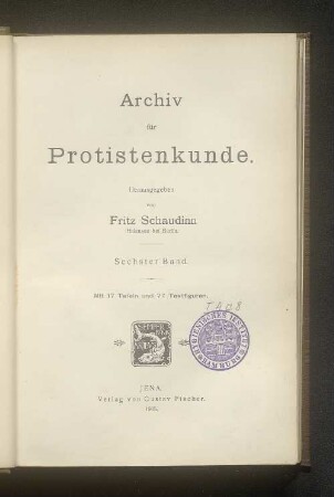 7.1906: Archiv für Protistenkunde : Protozoen, Algen, Pilze