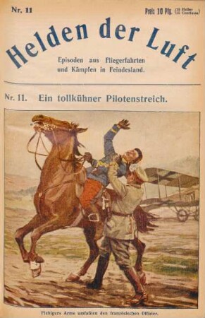 Ein tollkühner Pilotenstreich
