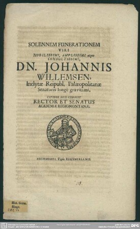 Solennem funerationem Johannis Willemsen indicit rector et senatus acad. Regiom.