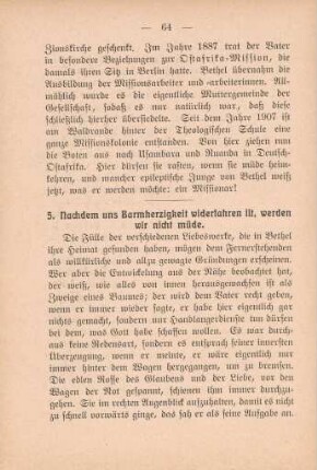 5. Nachdem uns Barmherzigkeit widerfahren ist, werden wir nicht müde