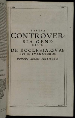 Tertia Controversia Generalis, De Ecclesia, Quæ Est In Purgatorio: Duobus Libris Explicata.