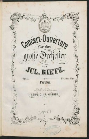 Concert-Ouverture für das große Orchester : Op. 7