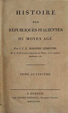 Histoire des républiques Italiennes du Moyen Age, 4