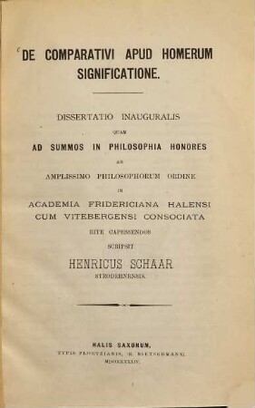 De comparativi apud Homerum significatione : (Hallenser Doctordiss.)