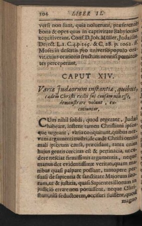 Caput XIV. Variae Judaeorum instantiae, quibus, caedem Christi exilii sui causam non esse, demonstrare volunt, excutiuntur