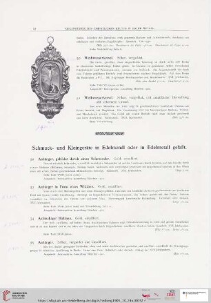Schmuck- und Kleingeräte in Edelmetall oder in Edelmetall gefaßt (Nr. 52-71)