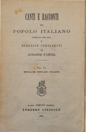 Canti e racconti del popolo Italiano, 6. Novelline popolari Italiane, 1