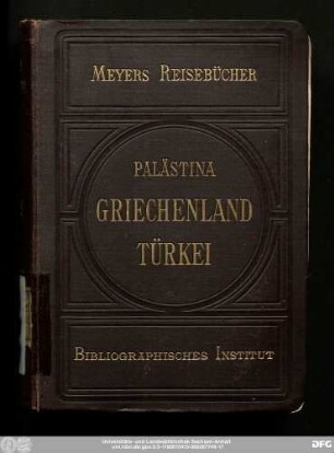 Bd. 2: Syrien, Palästina, Griechenland und Türkei