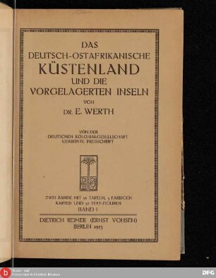 Bd. 1: Das deutsch-ostafrikanische Küstenland und die vorgelagerten Inseln