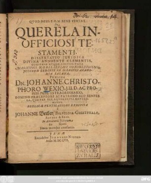 De Querela Inofficiosi Testamenti, Dissertatio Iuridica