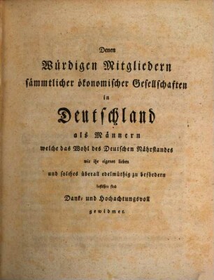 Oekonomisches Reallexicon : worinn alles was nach den Theorien und erprobten Erfahrungen der bewährtesten Oekonomen unsrer Zeit zu wissen nöthig ist in alphabetischer Ordnung zusammengetragen, berichtiget und mit eigenen Zusätzen begleitet wird, 1