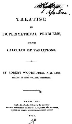 A Treatise on Isoperimetrical Problems, and the Calculus of Variations