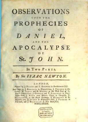 Observations upon the prophecies of Daniel, and the apocalypse of St. John. 1