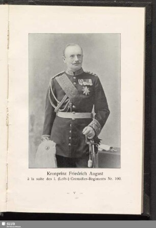 Kronprinz Friedrich August, à la suite des I. (Leib-) Grenadier-Regiments Nr. 100