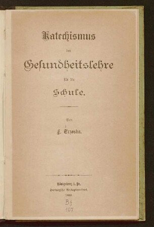 Katechismus der Gesundheitslehre für die Schule