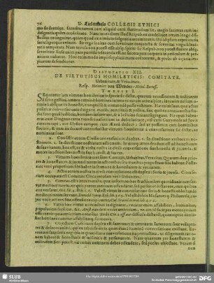 Disputatio XII. De Virtutibus Homileticis: Comitate, Urbanitate, & Veracitate. Resp. Heinrico von Weinber, Nobil. Boruss