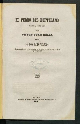 El perro del hortelano : zarzuela en un acto