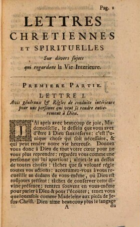 Lettres Chretiennes Et Spirituelles Sur divers Sujets qui regardent La Vie Interieure ou L'Esprit Du Vrai Christianisme. 1