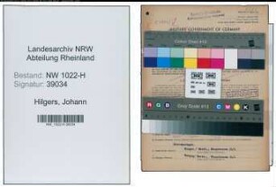 Entnazifizierung Johann Hilgers , geb. 18.03.1889 (Rottenfuehrer)