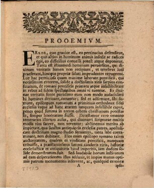 Dissertatio Critico-Theologica Qva Cypriani Ac Firmiliani Epistolarvm Adversvs Stephani I. Papae Decretvm De Haereticorvm Baptismo Vindicias Oppositas Raymvndo Missorio