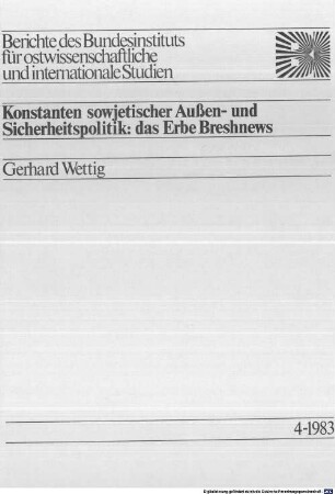 Konstanten sowjetischer Außen- und Sicherheitspolitik : das Erbe Breshnews