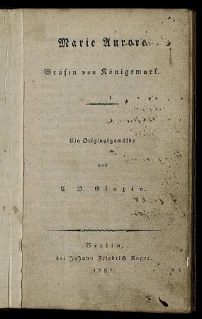 Marie Aurore, Gräfin von Königsmark : Ein Originalgemälde