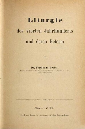 Liturgie des vierten Jahrhunderts und deren Reform