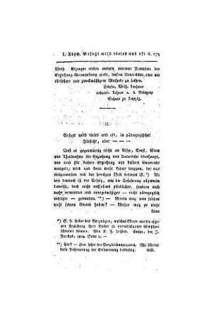 Gesagt wird vieles und oft in pädagogischer Hinsicht, aber - - -