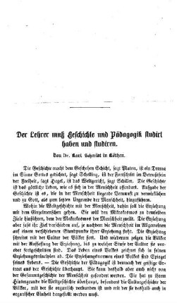 Der Lehrer muß Geschichte und Pädagogik studiert haben und studieren