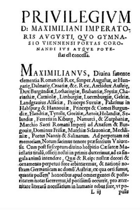 Privilegium D. Maximiliani Imperatoris Augusti, Quo Gymnasio Viennensi Poetas Coronandi Ius Atque Potestas est concessa