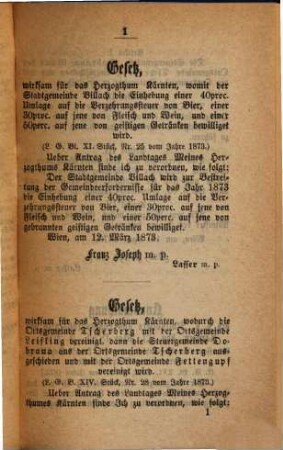 Gesetzsammlung für das Herzogthum Kärnten, 9. Gesetz vom 12. März 1873, womit der Stadtgemeinde Villach die Einhebung einer 40% Umlage auf die Verzehrungssteuer von Bier, ... bewilliget wird