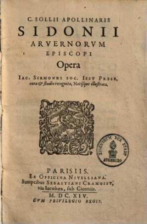 C. Sollii Apollinaris Sidonii Arvernorvm Episcopi Opera
