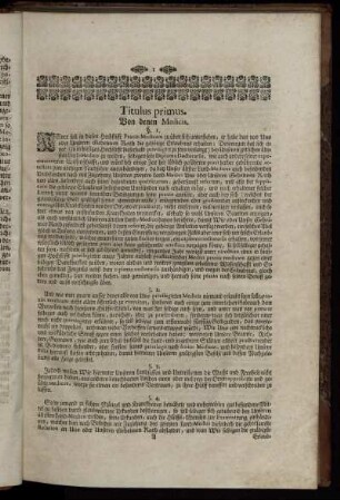 Titulus primus. Von denen Medicis.