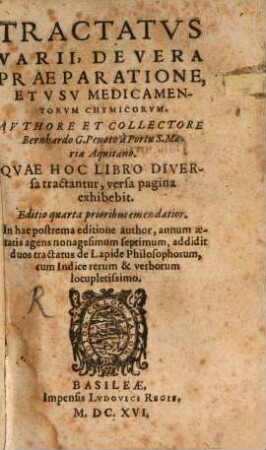 Tractatus varii de vera praeparatione et usu medicamentorum chymicorum
