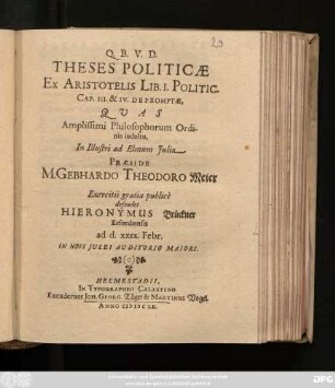 Theses Politicae Ex Aristotelis Lib. I. Politic. Cap. III. & IV. Depromptae