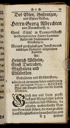 Des Edlen, Gestrengen, und Ehren-Besten, Herrn Georg Albrechten von Kromsdorff,etc.